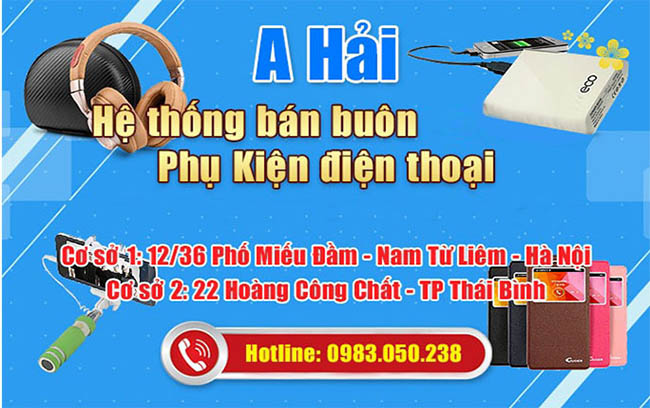 Nguồn đổ buôn phụ kiện điện thoại giá sỉ Kiên Giang rẻ nhất 2021